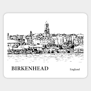 Birkenhead England Magnet